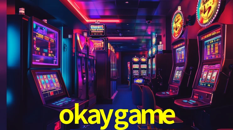 Explore as vantagens do okaygame: serviço profissional e confiabilidade